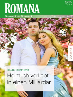 cover image of Heimlich verliebt in einen Milliardär